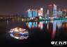 一船一诗一光影 星城“夜”醉游人|夜长沙新玩法